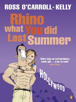 cover image of Rhino What You Did Last Summer
